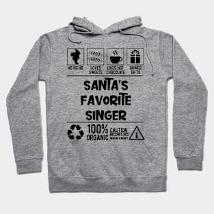 Santa's Favorite Singer Santa Claus Hoodie